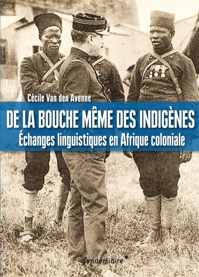 De la bouche même des indigènes, C. Van den Avenne